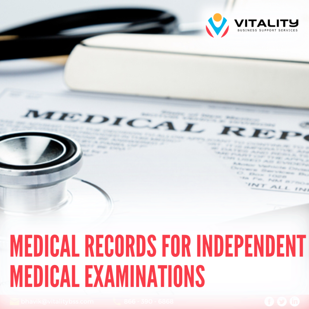 Medical Records for Independent Medical Examinations